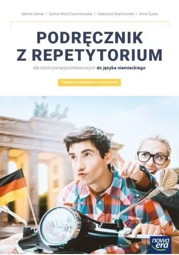 J. Niemiecki Podręcznik z repetytorium 2022 NE - Sylwia Mróz-Dwornikowska, Anna Życka, Katarzyna S