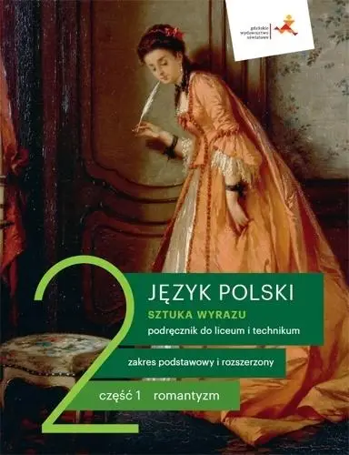 J. Polski LO 2 Sztuka wyrazu cz.1 podr. ZPR w.2020 - Dorota Dąbrowska, Beata Kapela-Bagińska, Ewa Pryl