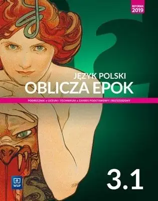 J.polski LO Oblicza epok 3/1 w.2021 WSiP - Dariusz Chemperek, Adam Kalbarczyk, Dariusz Trześ