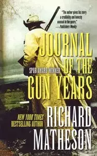 JOURNAL OF THE GUN YEARS - RICHARD MATHESON