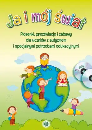 Ja i mój świat. Piosenki, prezentacje... CD + DVD - praca zbiorowa