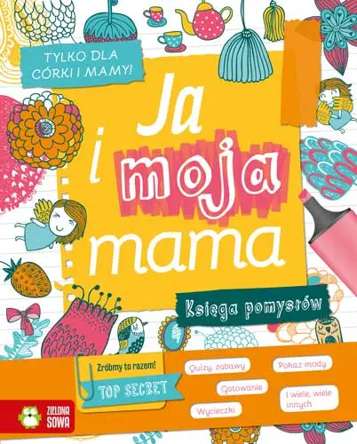 Ja i moja mama - Aniela Cholewińska-Szkolik