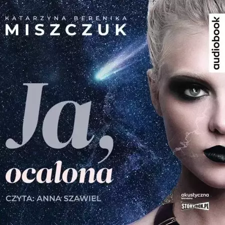 Ja, ocalona audiobook - Katarzyna Berenika Miszczuk