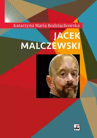 Jacek Malczewski - Katarzyna Bodziachowska