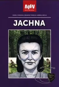 Jachna - Daniel Chraniouk, Zbigniew Tomecki, Gabriela Becla