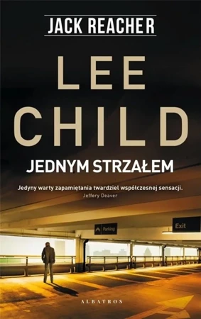 Jack Reacher: Jednym strzałem - Lee Child