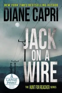 Jack on a Wire Large Print Edition - Diane Capri