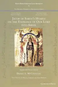 Jacob of Sarug's Homily on Christ's Entrance to Sheol - Daniel L. McConaughy