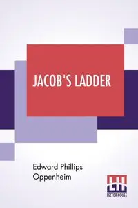 Jacob's Ladder - Edward Oppenheim Phillips