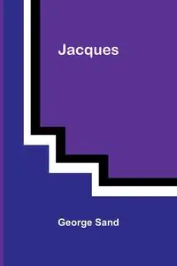 Jacques - George Sand