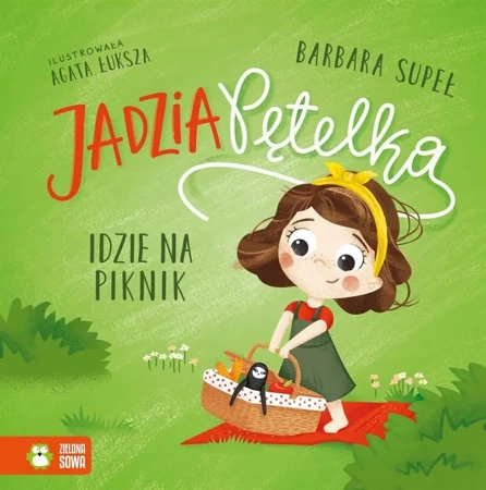 Jadzia Pętelka idzie na piknik - Barbara Supeł, Agata Łuksza