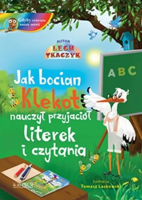 Jak bocian Klekot nauczył przyjaciół... TW + CD - Lech Tkaczyk