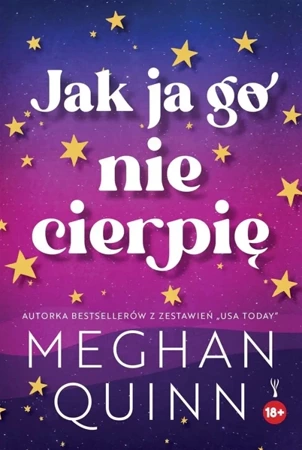 Jak ja go nie cierpię - Meghan Quinn