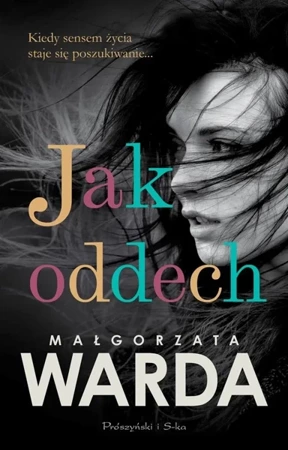 Jak oddech - Małgorzata Warda