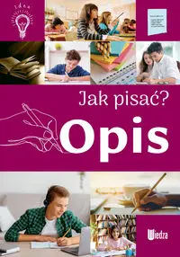 Jak pisać? Opis - Agnieszka Nożyńska-Demianiuk