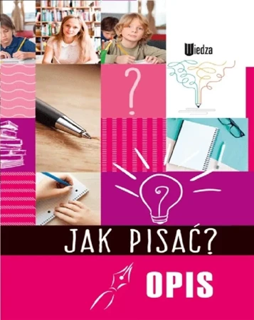 Jak pisać? Opis - praca zbiorowa