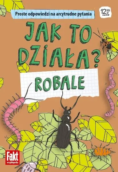 Jak to działa? Robale - Anna Hnydka