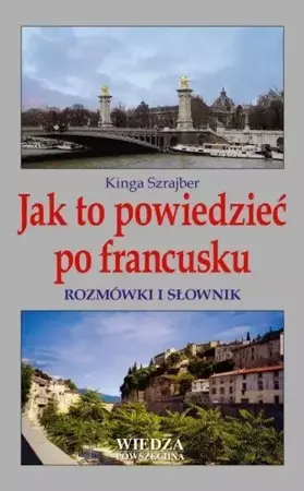 Jak to powiedzieć po francusku - Kinga Szrajber