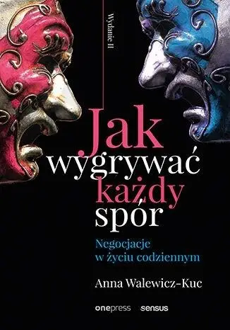 Jak wygrywać każdy spór - Anna M. Łabuz