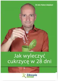 Jak wyleczyć cukrzycę w 28 dni - Limpinsel Rainer