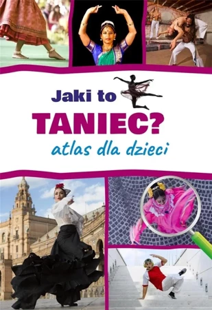 Jaki to taniec? Atlas dla dzieci - Mateusz Sawczyn