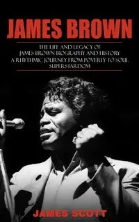 James Brown - Scott James