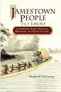 Jamestown People to 1800 - Martha W. McCartney