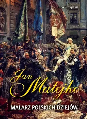 Jan Matejko - Luba Ristujczina