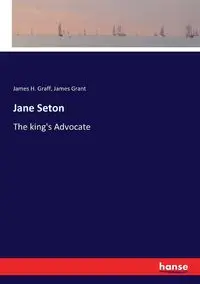 Jane Seton - Grant James