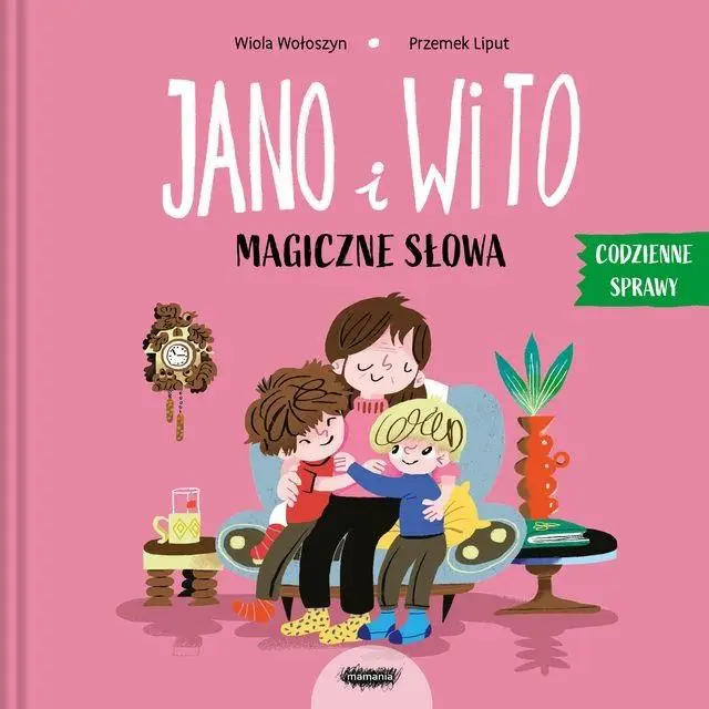 Jano i Wito. Jano i Wito. Magiczne słowa - Wiola Wołoszyn, Przemek Liput