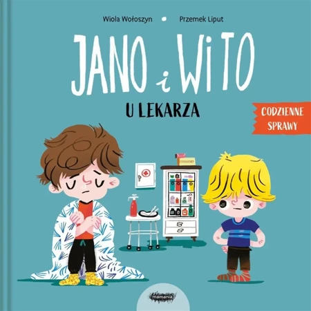 Jano i Wito u lekarza - Wiola Wołoszyn, Przemysław Liput