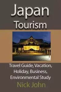 Japan Tourism - John Nick