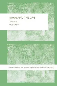 Japan and the G7/8 - Hugo Dobson