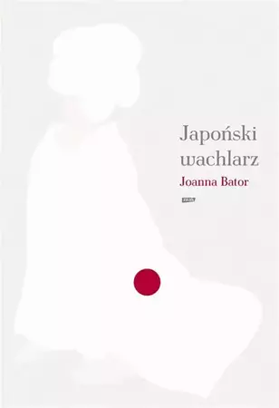 Japoński wachlarz - Joanna Bator