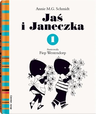 Jaś i Janeczka 1 w.2020 - Annie M.G. Schmidt, Fiep Westendorp