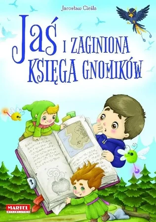 Jaś i zaginiona księga gnomików - Jarosław Cieśla