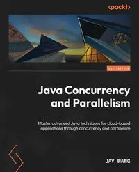 Java Concurrency and Parallelism - Jay Wang