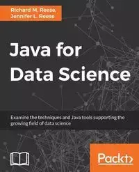 Java for Data Science - Richard Reese