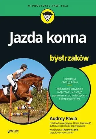 Jazda konna dla bystrzaków - Audrey Pavia