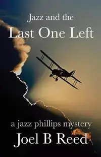 Jazz and the Last One Left - Reed Joel B