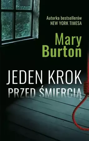 Jeden krok przed śmiercią - Mary Burton, Paweł Wolak