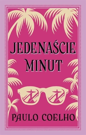 Jedenaście minut - Paulo Coelho