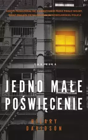 Jedno małe poświęcenie - Hilary Davidson