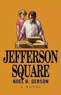 Jefferson Square - Noel B. Gerson