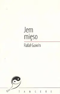 Jem mięso - Rafał Gawin