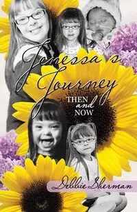 Jenessa's Journey - Sherman Debbie