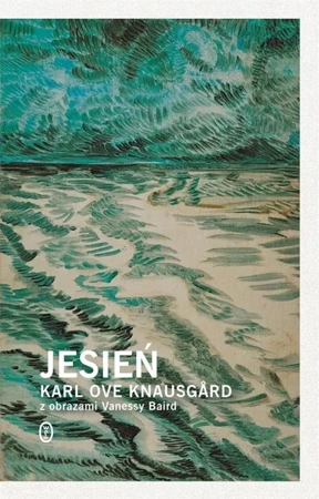 Jesień T1 - Karl Ove Knausgrd