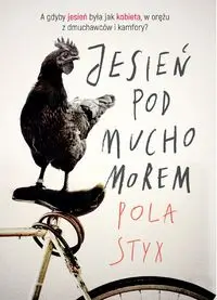 Jesień pod muchomorem - Pola Styx