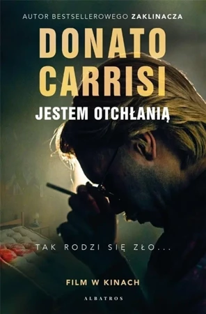 Jestem otchłanią (wydanie filmowe) - Donato Carrisi