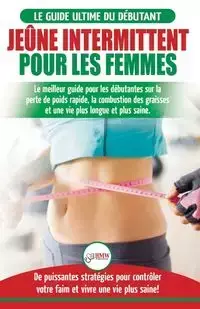 Jêune intermittent pour les femmes - Jennifer Louissa